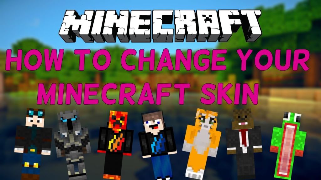 How to Change Minecraft Skin